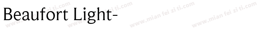 Beaufort Light字体转换
